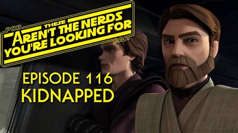 the clone wars kidnapped